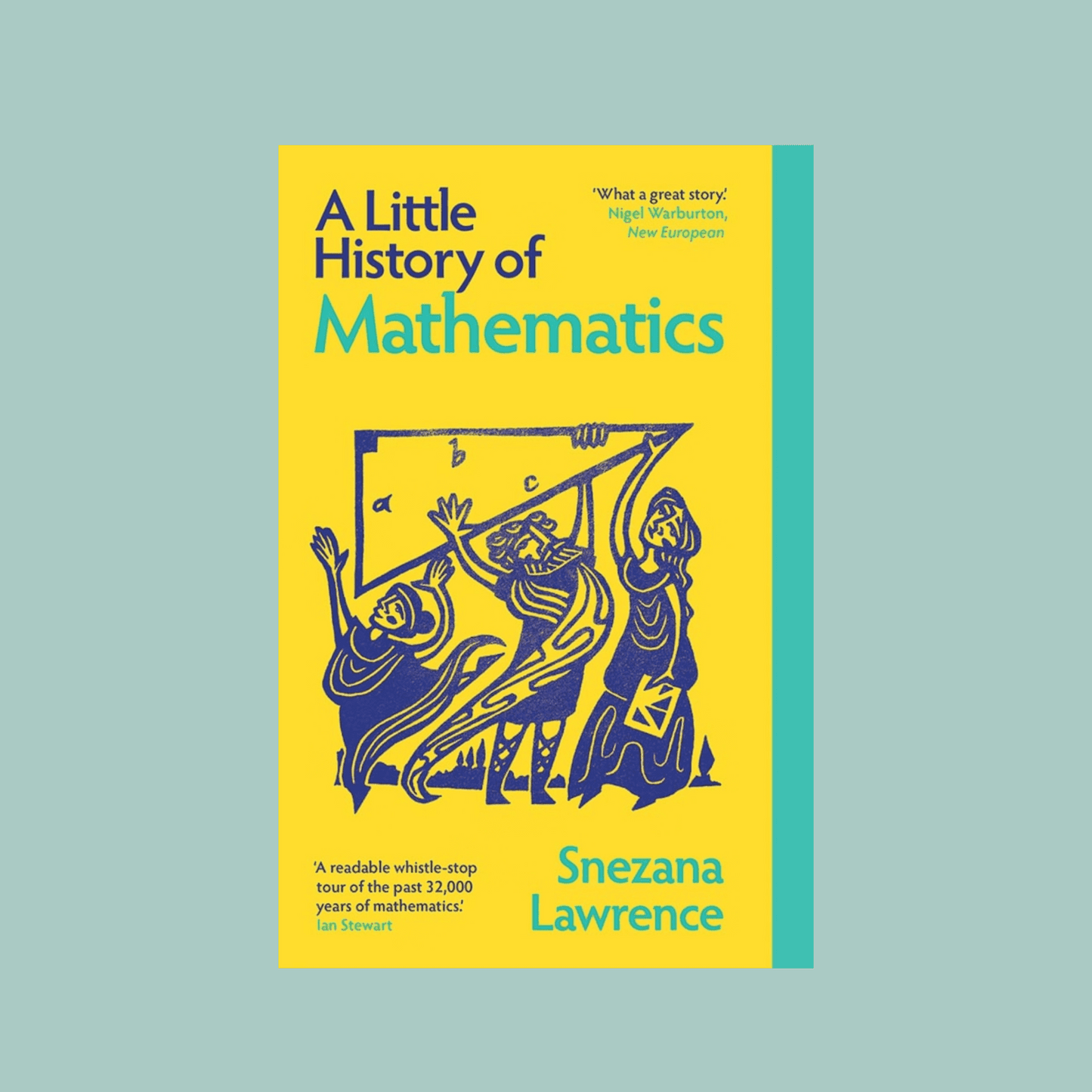 Book cover of 'A Little History of Mathematics' by Snezana Lawrence on a light blue background