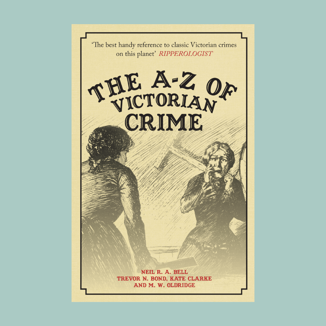 A-Z of Victorian Crime