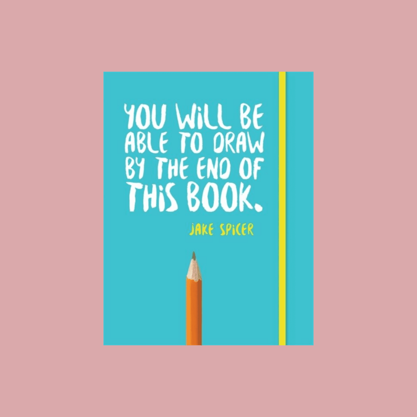 Book cover with a pencil and motivational quote on a pink background