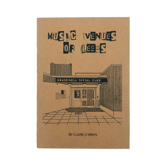 Music Venues of Leeds Zine