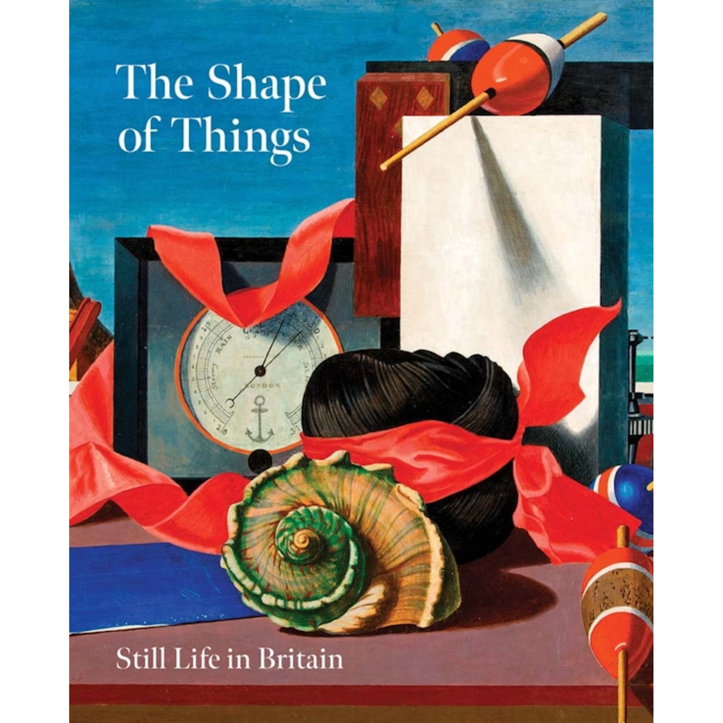 The Shape Of Things: Still Life in Britain