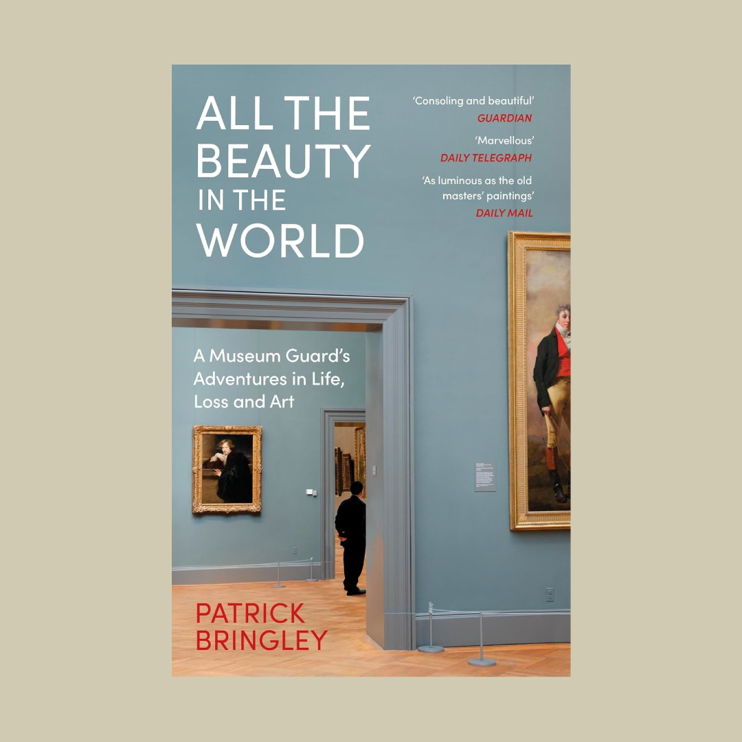 Book cover of 'All the Beauty in the World' by Patrick Bringley with a museum interior illustration.