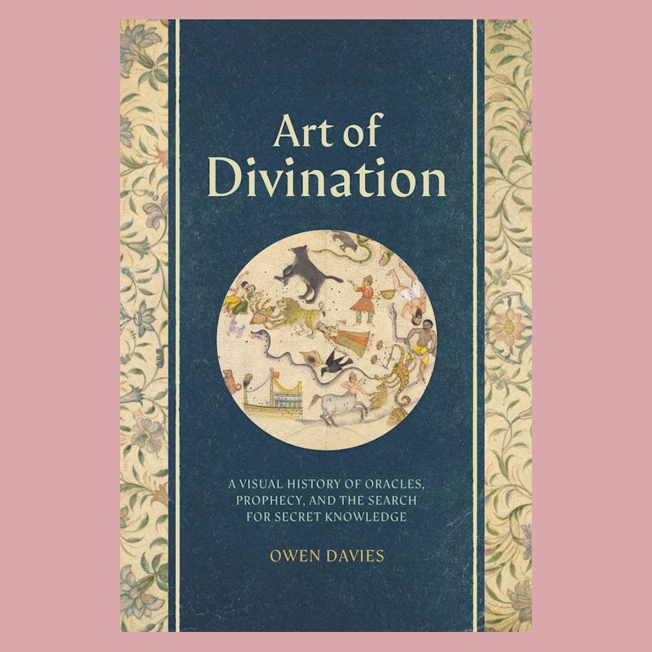 The book cover of 'Art of Divination' by Owen Davies, featuring a dark blue central panel with a circular medieval-style illustration of zodiac signs, flanked by ornate beige floral borders on a solid pink background.