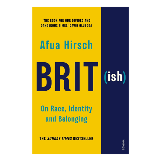Brit(ish): On Race, Identity and Belonging