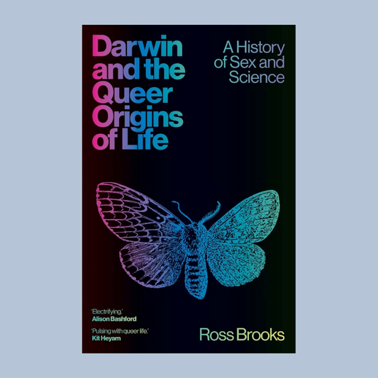 Book cover for 'Darwin and the Queer Origins of Life: A History of Sex and Science' by Ross Brooks, featuring a large iridescent butterfly on a dark gradient background with pink, blue, and purple text.