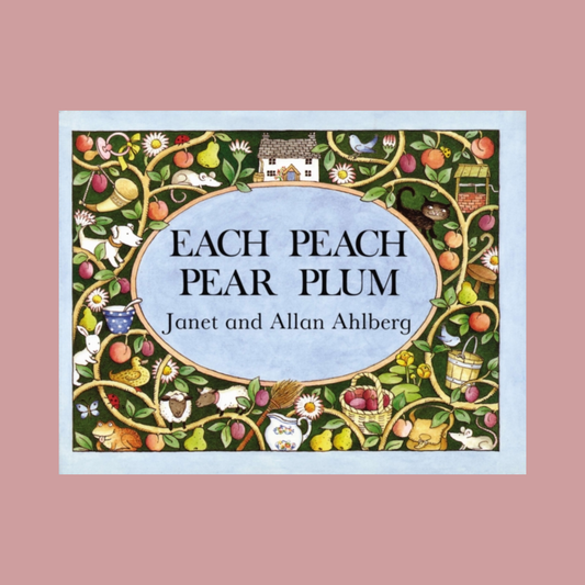 Book cover of 'Each Peach Pear Plum' with a colorful border on a pink background