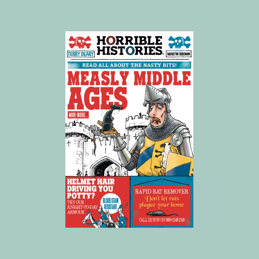 A book cover for 'Horrible Histories: Measly Middle Ages' by Terry Deary and Martin Brown, featuring a cartoon illustration of a medieval knight holding a rat, set against a light blue background.