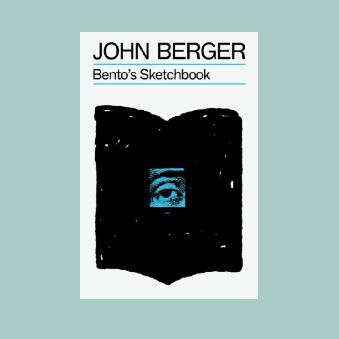 Book cover of 'Bento's Sketchbook' by John Berger on a light blue background