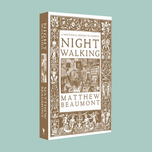 Book titled 'Night Walking' by Matthew Beaumont with decorative gold cover design.