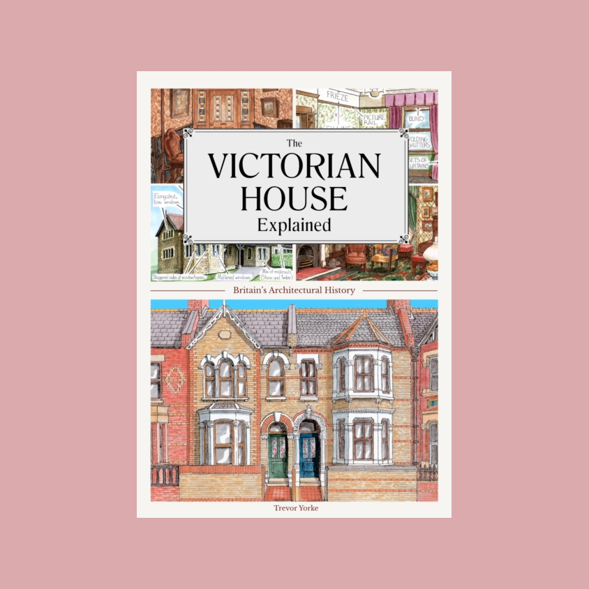 The Victorian House Explained book cover by Trevor Brooks, featuring a collage of illustrated Victorian houses above a larger detailed house illustration, centered on a dusty pink background.