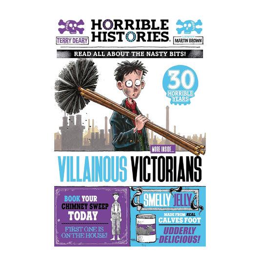 Horrible Histories: Villainous Victorians