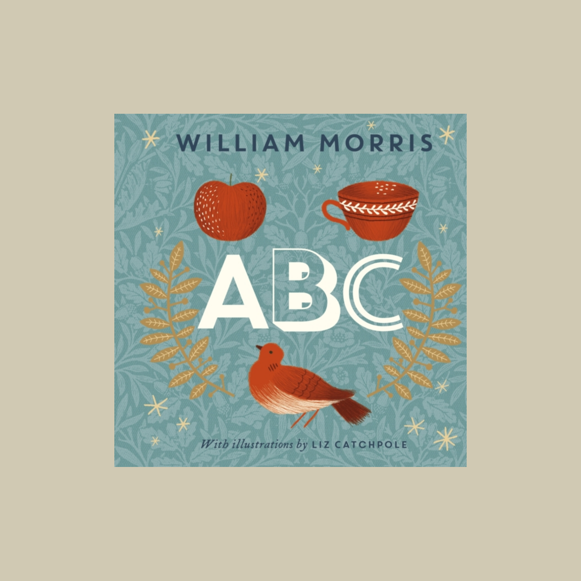 Book cover of 'William Morris ABC' with illustrations of an apple, teacup, and bird on a blue background.