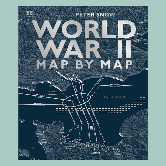 Book cover of 'World War II Map by Map' with a map design on the cover.