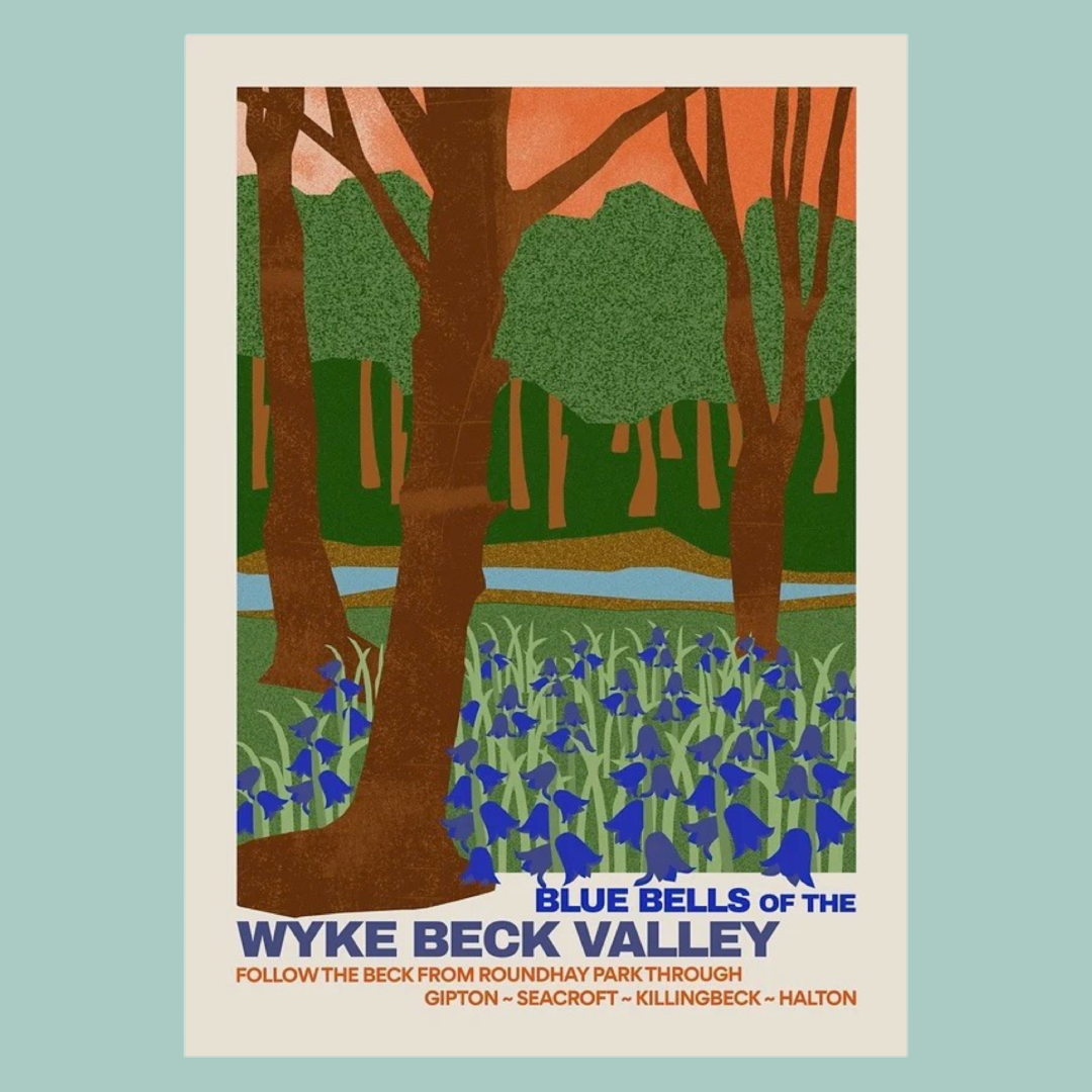 Poster of a forest scene with bluebells and text about Wyke Beck Valley on a light blue background.