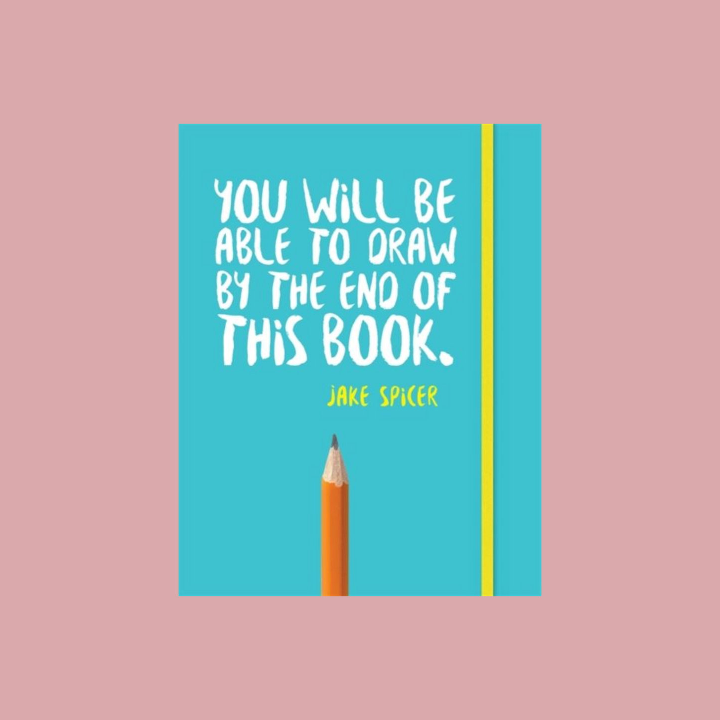 Book cover with a pencil and motivational quote on a pink background